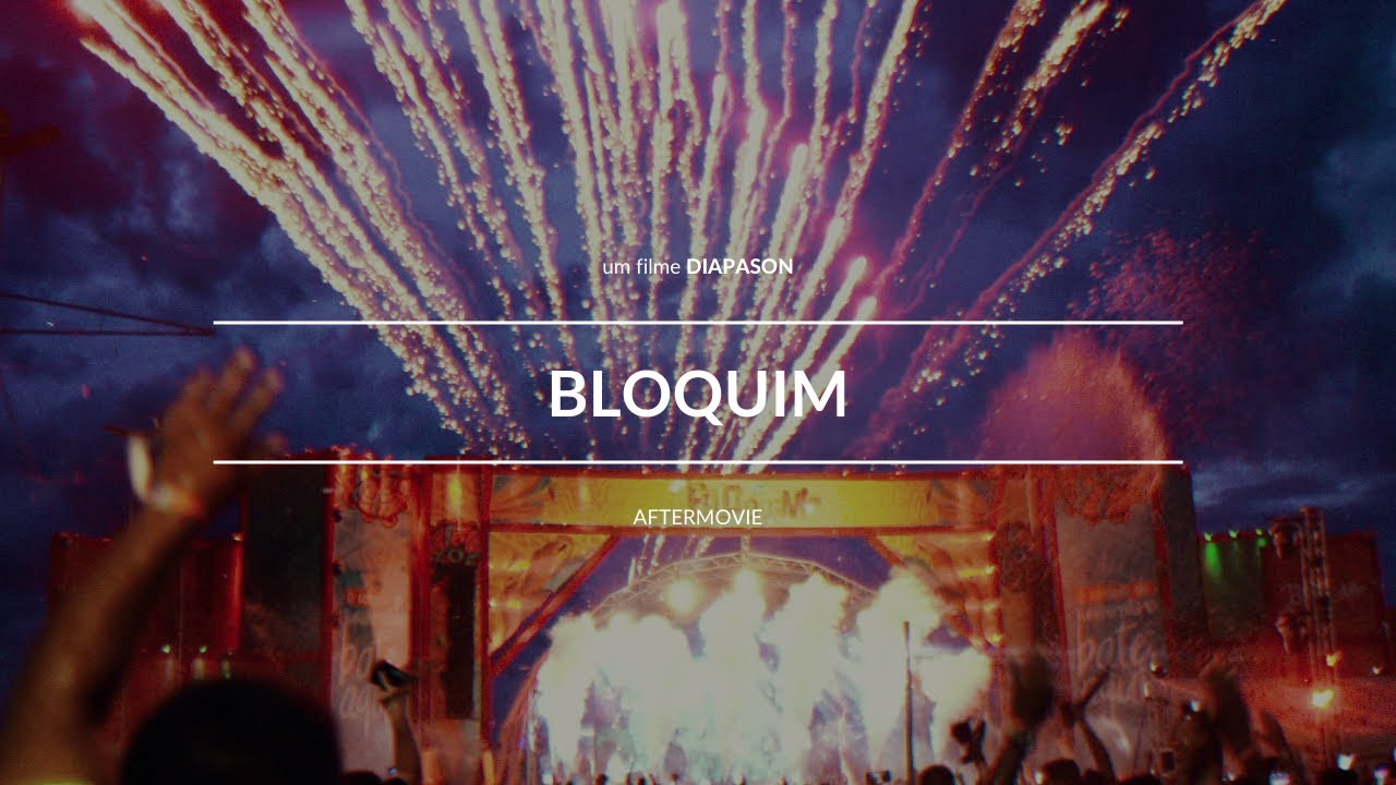Frame do aftermovie do Bloquim